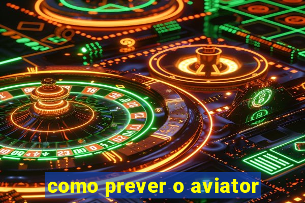 como prever o aviator